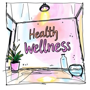 Health and Wellness